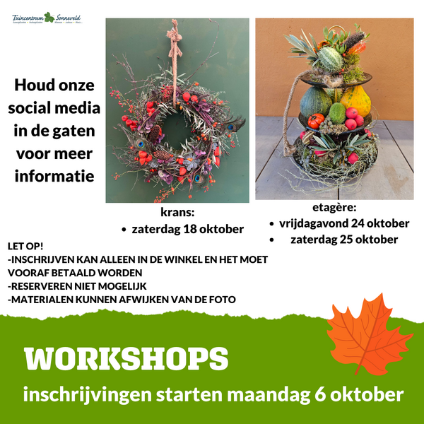 WORKSHOP INSCHRIJVING START MAANDAG 6 OKTOBER